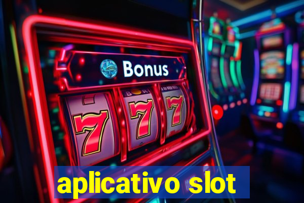 aplicativo slot