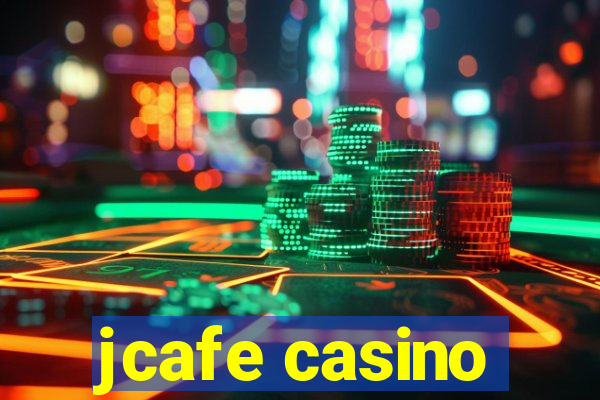 jcafe casino