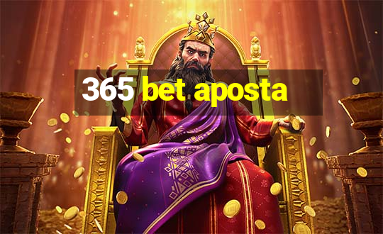 365 bet aposta