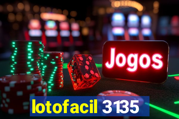 lotofacil 3135