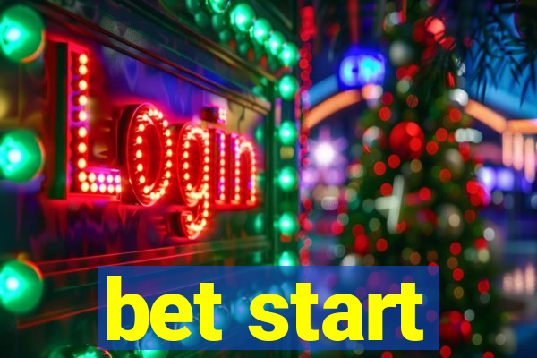 bet start