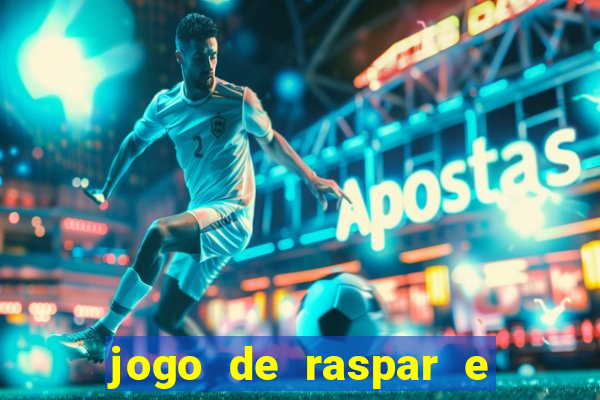 jogo de raspar e ganhar dinheiro de verdade