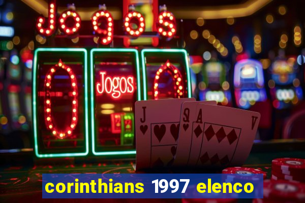 corinthians 1997 elenco