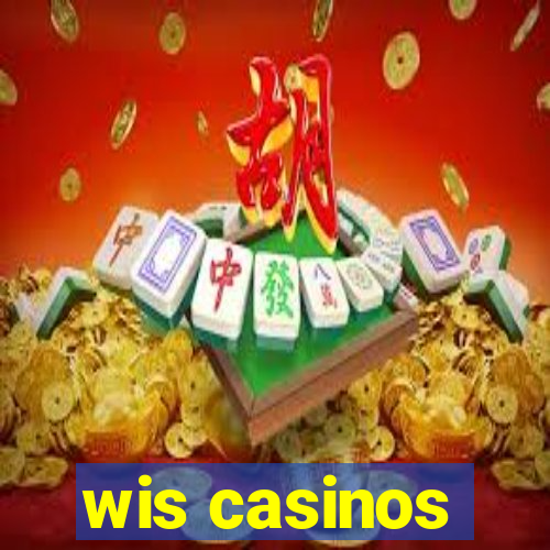 wis casinos