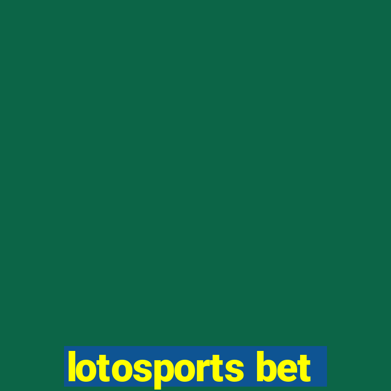 lotosports bet