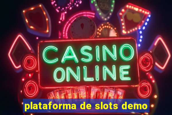 plataforma de slots demo