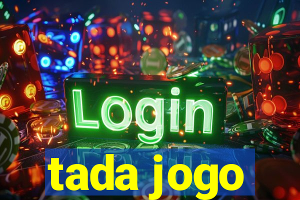 tada jogo