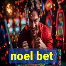 noel bet