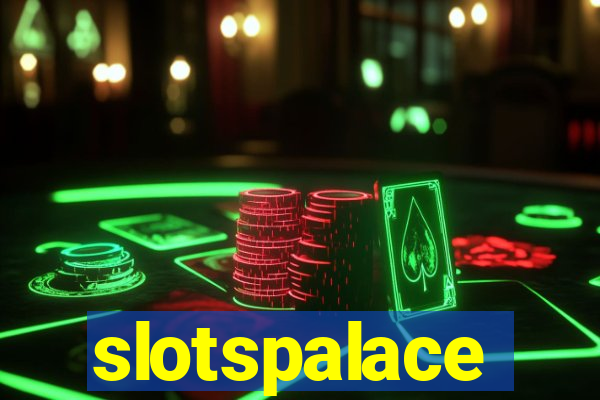 slotspalace