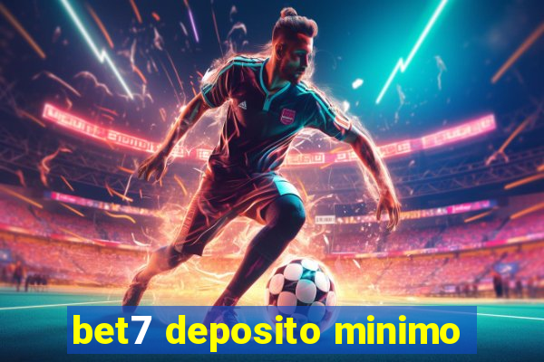 bet7 deposito minimo