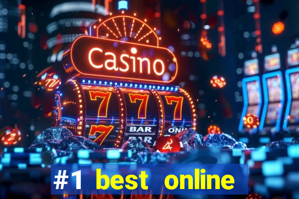 #1 best online casino reviews