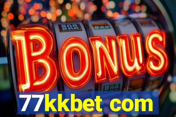 77kkbet com