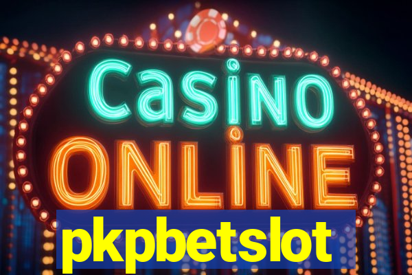 pkpbetslot