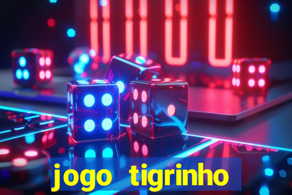 jogo tigrinho plataforma nova