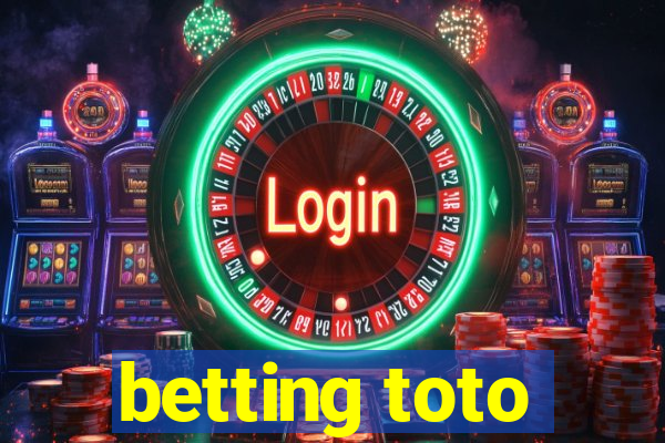 betting toto