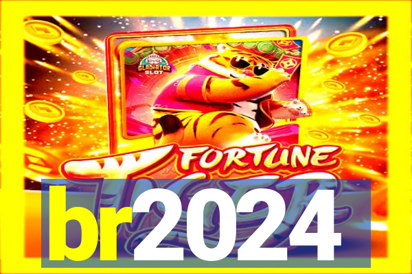 br2024