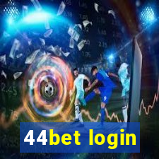 44bet login