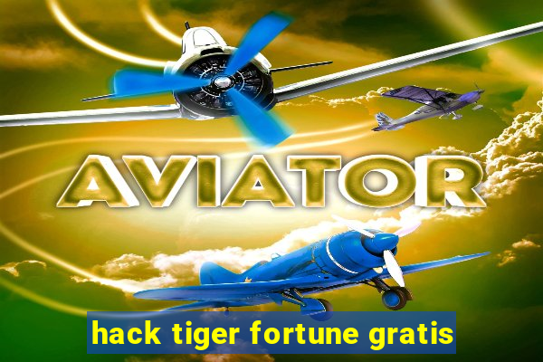 hack tiger fortune gratis