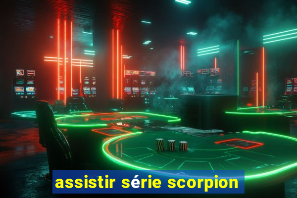 assistir série scorpion