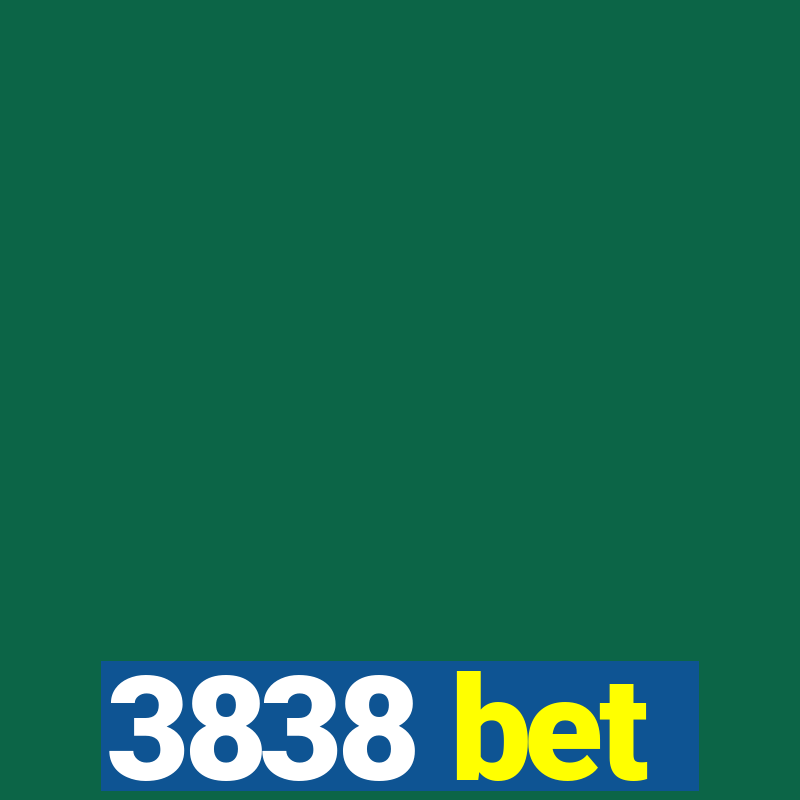 3838 bet