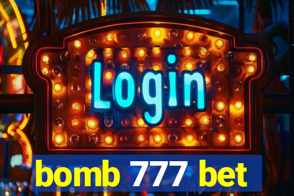 bomb 777 bet