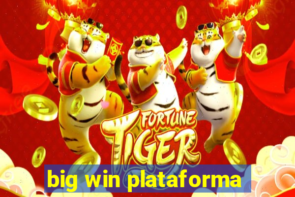 big win plataforma