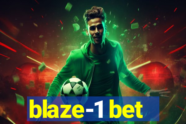 blaze-1 bet