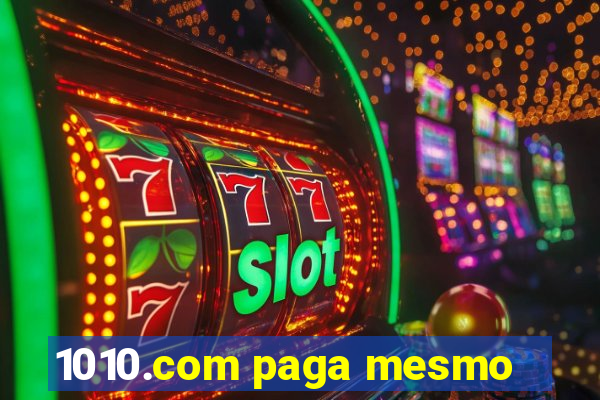 1010.com paga mesmo