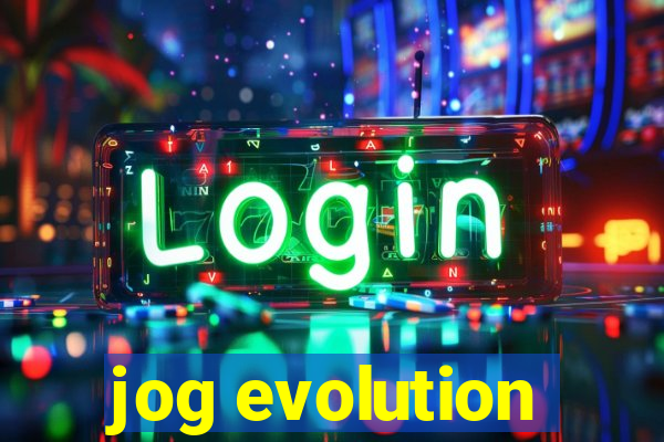 jog evolution