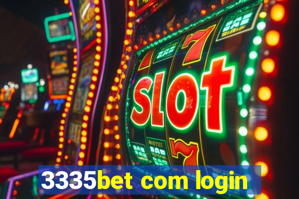 3335bet com login