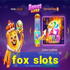 fox slots