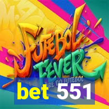 bet 551