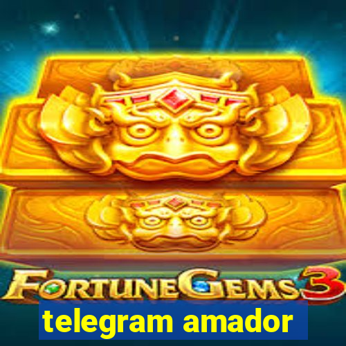 telegram amador