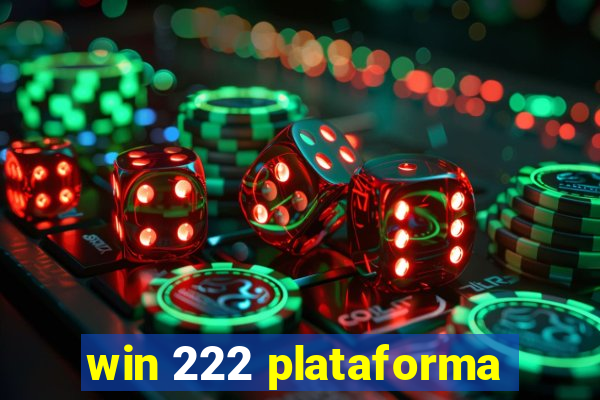 win 222 plataforma