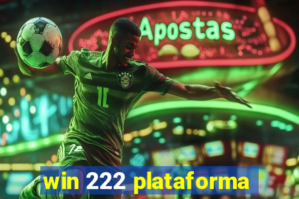 win 222 plataforma