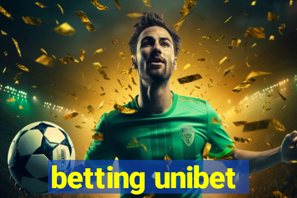 betting unibet