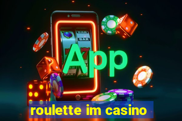 roulette im casino