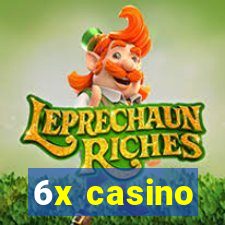 6x casino