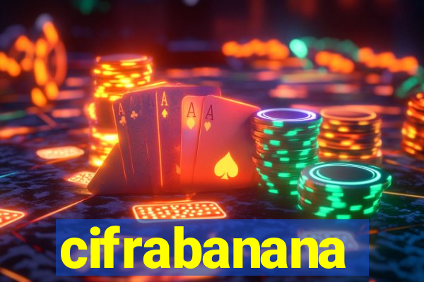 cifrabanana