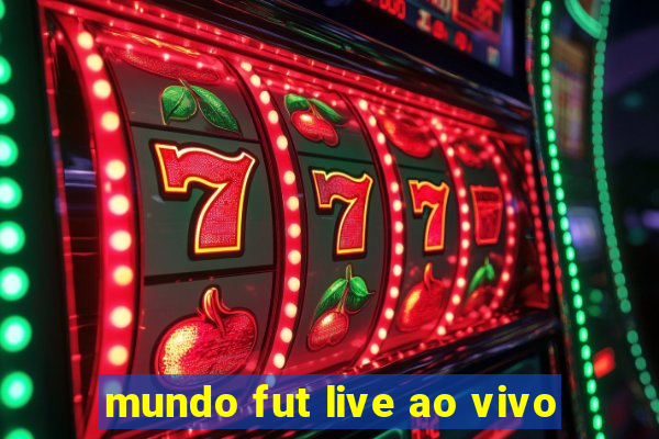 mundo fut live ao vivo