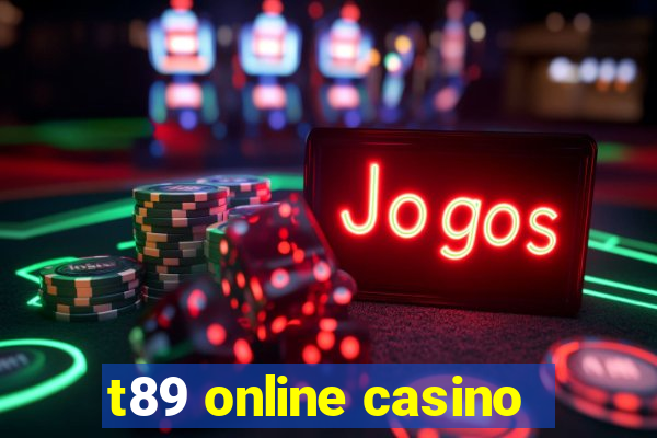 t89 online casino