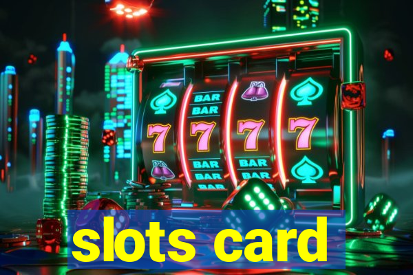 slots card