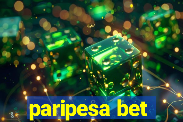 paripesa bet