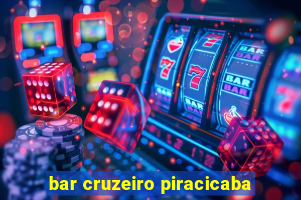 bar cruzeiro piracicaba