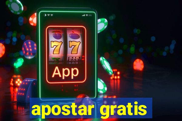 apostar gratis