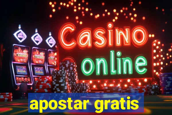 apostar gratis