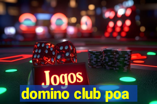 domino club poa