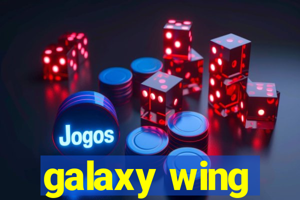 galaxy wing