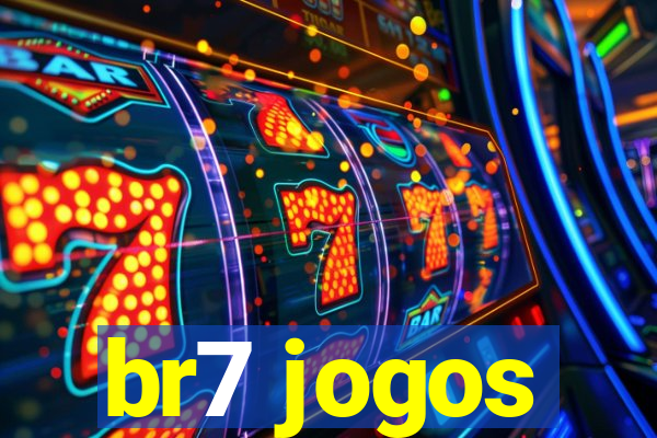 br7 jogos