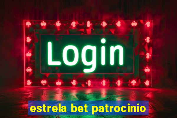 estrela bet patrocinio